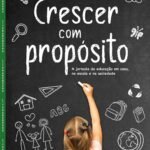 Livro Crescer com Propósito